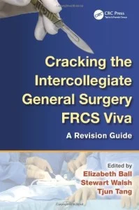 Cracking the Intercollegiate General Surgery FRCS Viva A Revision Guide (Original PDF from Publisher) Cracking the Intercollegiate General Surgery FRCS Viva A Revision Guide (Original PDF from Publisher)