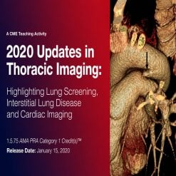 2020 Updates in Thoracic Imaging Highlighting Lung Screening, Interstitial Lung Disease, and Cardiac Imaging