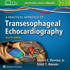 A Practical Approach to Transesophageal Echocardiography, 4th Edition (Videos only)