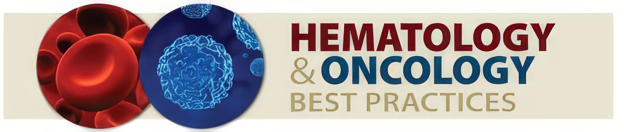 2022 HEMATOLOGY AND MEDICAL ONCOLOGY BEST PRACTICES ON DEMAND – FULL SESSION 8 Day course 2022 HEMATOLOGY AND MEDICAL ONCOLOGY BEST PRACTICES ON DEMAND