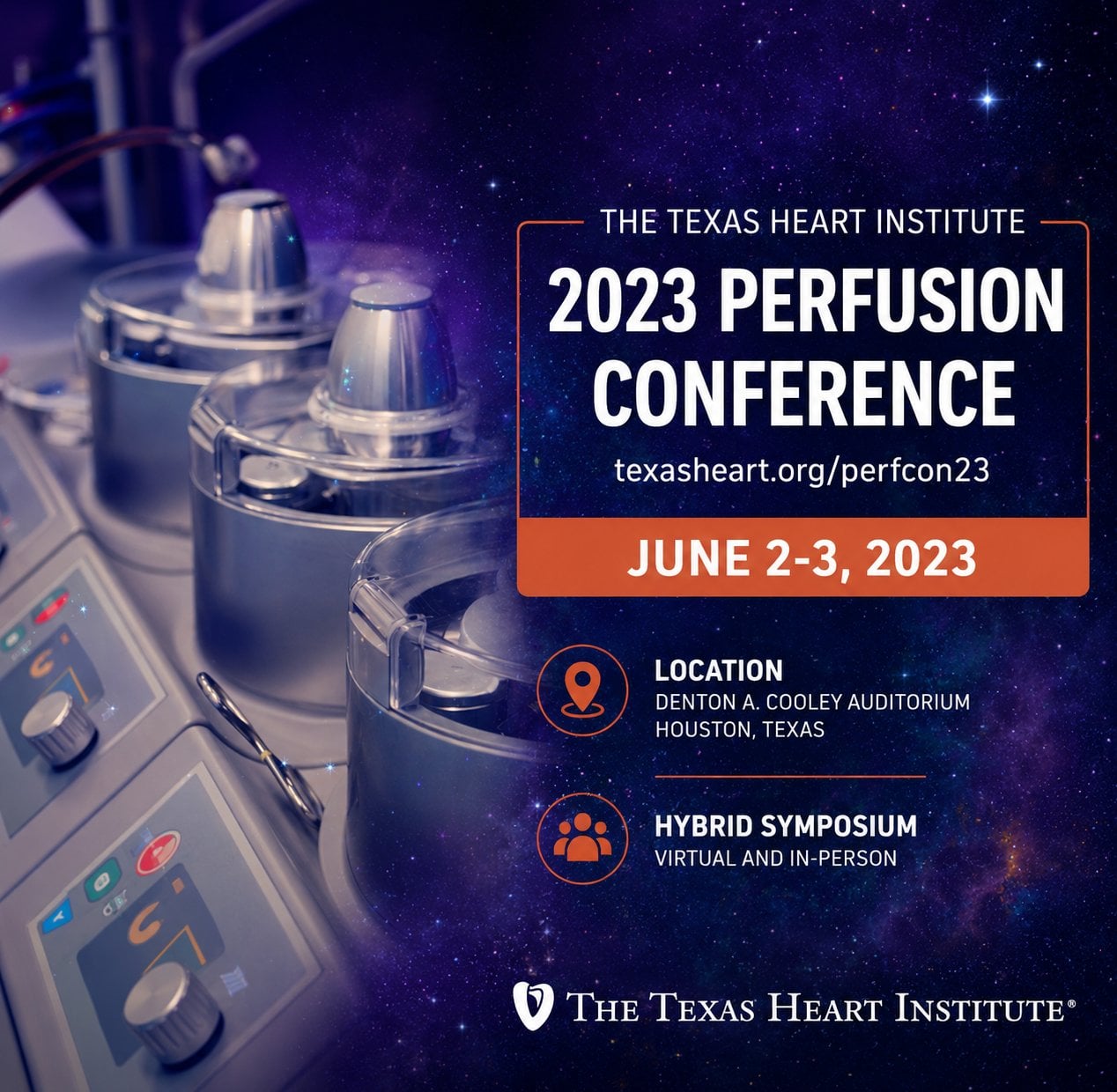 Texas Heart Institute Perfusion Conference 2023 Texas Heart Institute Perfusion Conference 2023