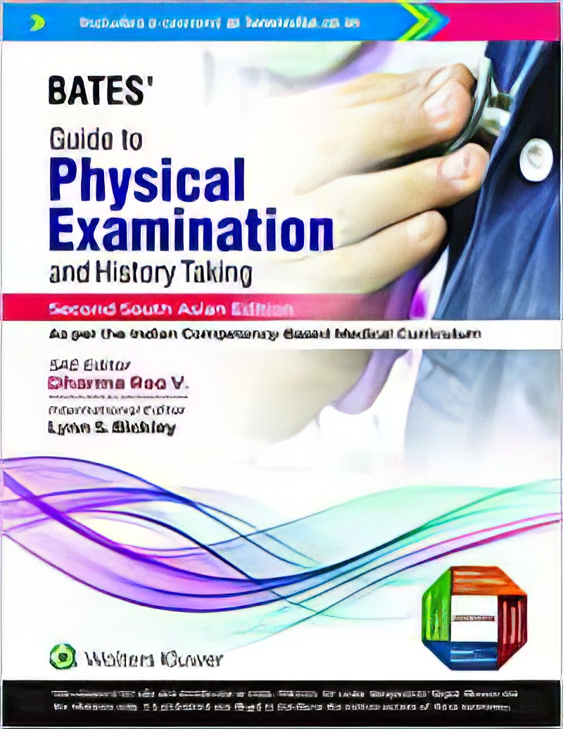 Bates’ Guide to Physical Examination and History Taking, 2nd Edition (SAE) (Original PDF from Publisher) Bates’ Guide to Physical Examination and History Taking, 2nd Edition (SAE) (Original PDF from Publisher)