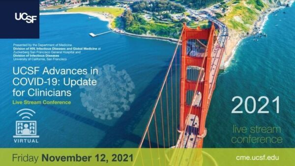 UCSF CME Advances in COVID-19: Update for Clinicians 2021