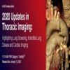 2020 Updates in Thoracic Imaging Highlighting Lung Screening, Interstitial Lung Disease, and Cardiac Imaging 2020 3