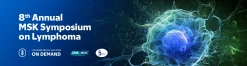 8th Annual MSK Symposium on Lymphoma