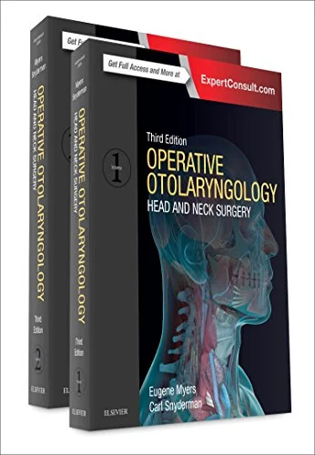 Operative Otolaryngology: Head and Neck Surgery, 3rd Edition (Videos, Well-organized) Operative Otolaryngology: Head and Neck Surgery, 3rd Edition (Videos, Well-organized)