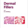 Dermal Fillers (Aesthetic Dermatology, Vol. 4) (PDF) Dermal Fillers (Aesthetic Dermatology, Vol. 4) (PDF)