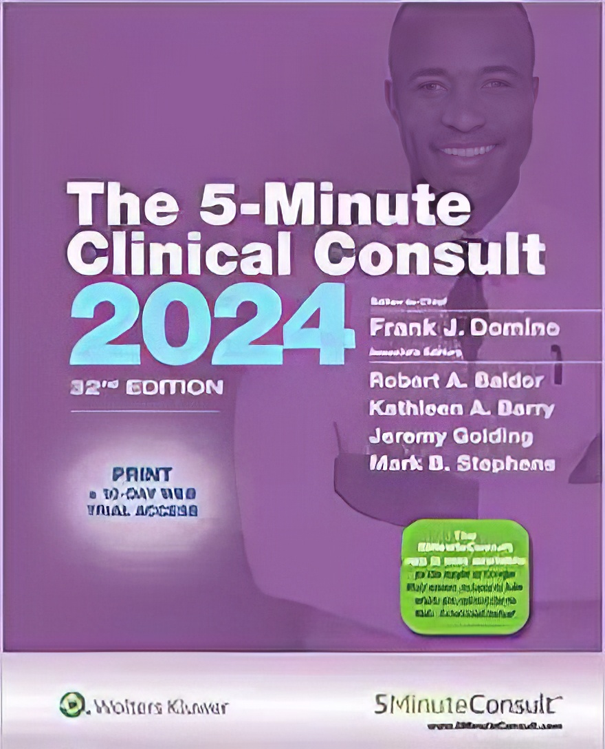 5-Minute Clinical Consult 2024, 32nd Edition (EPUB) 5-Minute Clinical Consult 2024, 32nd Edition (EPUB)