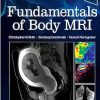 Fundamentals Of Body MRI, 3rd Edition (Fundamentals Of Radiology) (True PDF) Fundamentals Of Body MRI, 3rd Edition (Fundamentals Of Radiology) (True PDF)