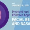 Practical and Effective Approaches to Facial Rejuvenation and Nasal Surgery 2021 Practical and Effective Approaches to Facial Rejuvenation and Nasal Surgery 2021