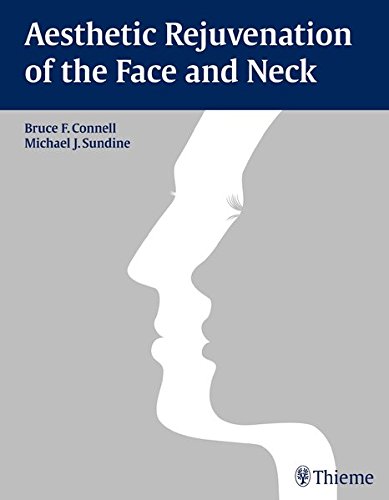 Aesthetic Rejuvenation of the Face and Neck (ORIGINAL PDF from Publisher) Aesthetic Rejuvenation of the Face and Neck (ORIGINAL PDF from Publisher)