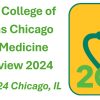 ACP Chicago Internal Medicine Board Review 2024 ACP Chicago Internal Medicine Board Review 2024