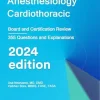 Anesthesiology Cardiothoracic: Board And Certification Review (Azw3+EPub+Converted PDF) Anesthesiology Cardiothoracic Board And Certification Review Azw3EPubConverted PDF