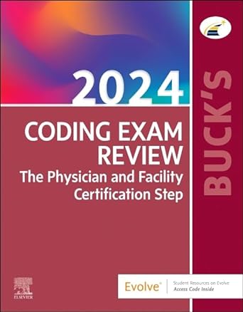 Buck’s Coding Exam Review 2024: The Physician and Facility Certification Step 1st Edition True PDF