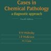 CASES IN CHEMICAL PATHOLOGY (4TH ED): A Diagnostic Approach (Fourth Edition) CASES IN CHEMICAL PATHOLOGY (4TH ED): A Diagnostic Approach (Fourth Edition)