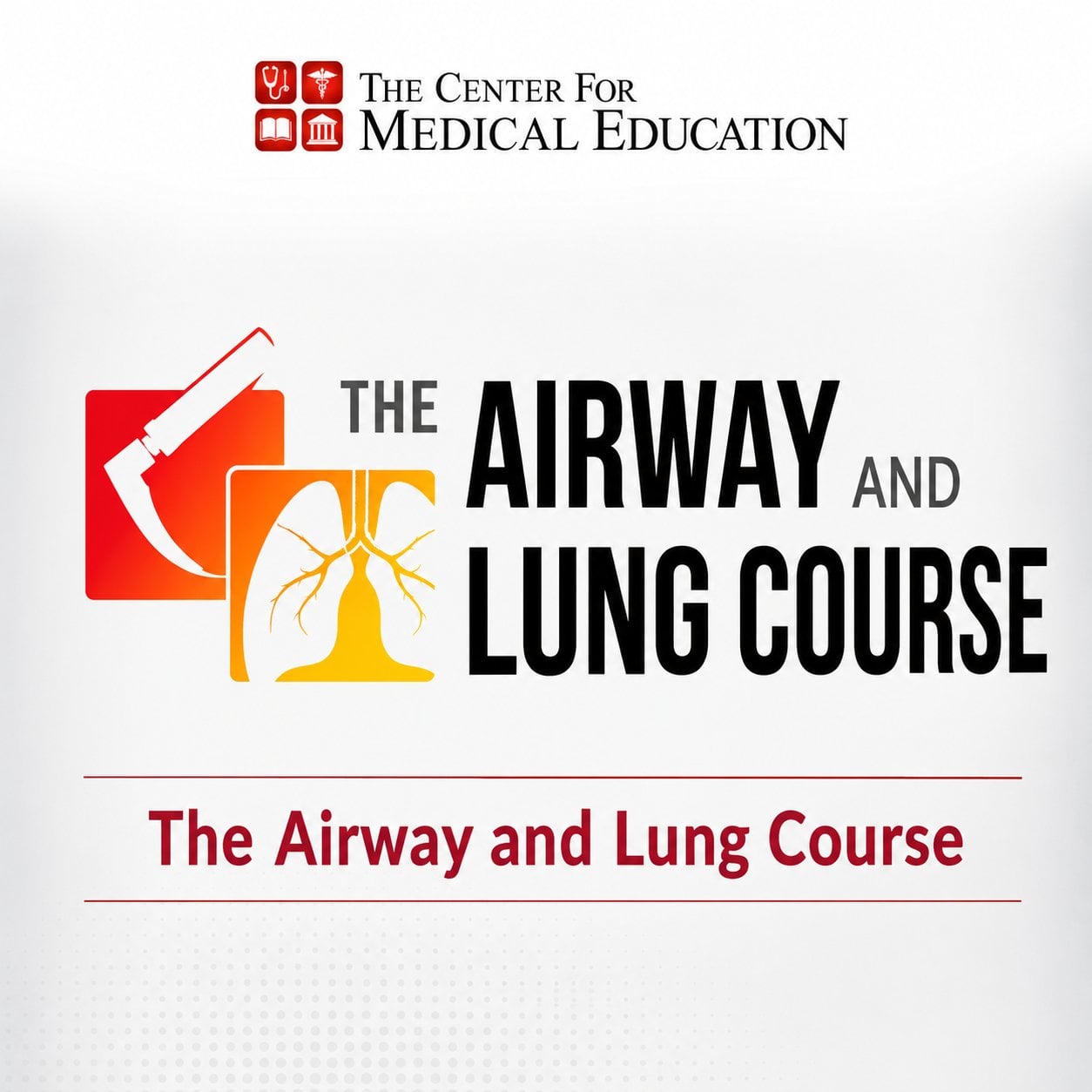 CCME The Airway and Lung Course 2024 CCME The Airway and Lung Course 2024