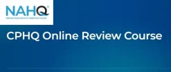 CPHQ Online Review Course (Complete HTML) CPHQ Online Review Course Complete HTML 1