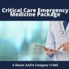 Critical Care Emergency Medicine Package Critical Care Emergency Medicine Package