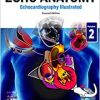 Echo Anatomy , 2nd edition ( Echocardiography Illustrated ) (Volume 2) (Original PDF from Publisher) Echo Anatomy 2nd edition Echocardiography Illustrated Volume 2 Original PDF from Publisher