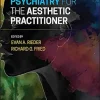 Essential Psychiatry For The Aesthetic Practitioner (EPUB) Essential Psychiatry For The Aesthetic Practitioner EPUB