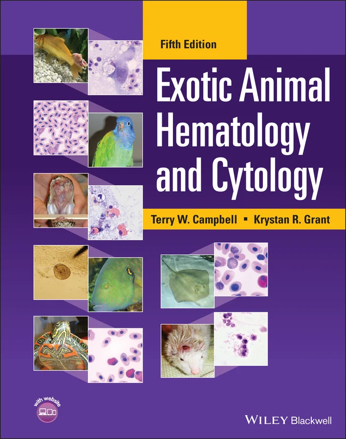 Exotic Animal Hematology and Cytology, 5th Edition (EPUB) Exotic Animal Hematology and Cytology, 5th Edition (EPUB)