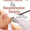 Facial Plastic and Reconstructive Surgery Concepts, Questions, Answers 1st Edition (Original PDF From Publisher) Facial Plastic And Reconstructive Surgery Concepts Questions Answers