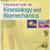 Foundations In Kinesiology And Biomechanics (EPUB) Foundations In Kinesiology And Biomechanics EPUB