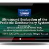 Gulfcoast: Ultrasound Evaluation of the Pediatric Genitourinary System Gulfcoast: Ultrasound Evaluation of the Pediatric Genitourinary System