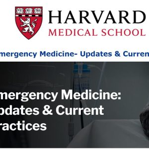 Harvard Emergency Medicine – Updates & Current Practices 2024 (Videos + Slides)