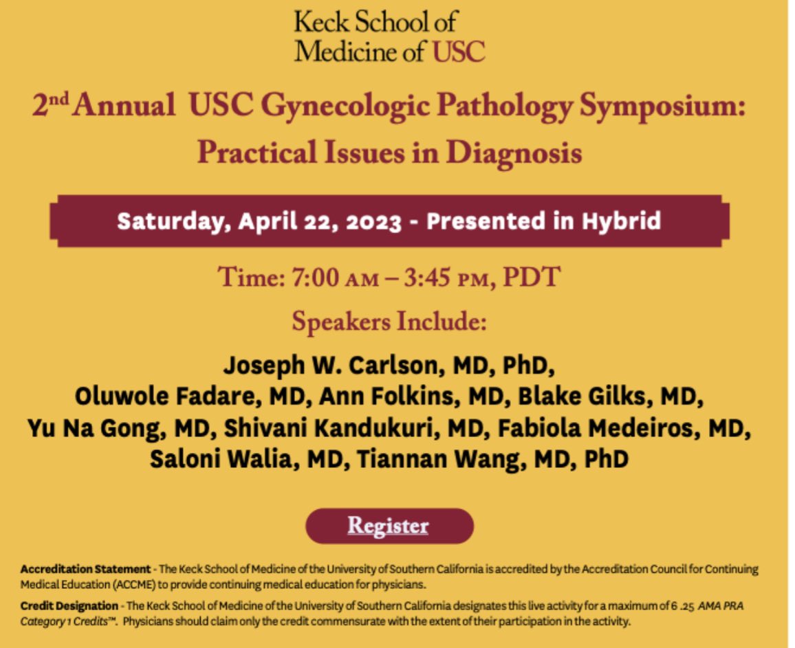 Keck USC 2nd Annual USC Gynecologic Pathology Symposium 2023 Keck USC 2nd Annual USC Gynecologic Pathology Symposium 2023