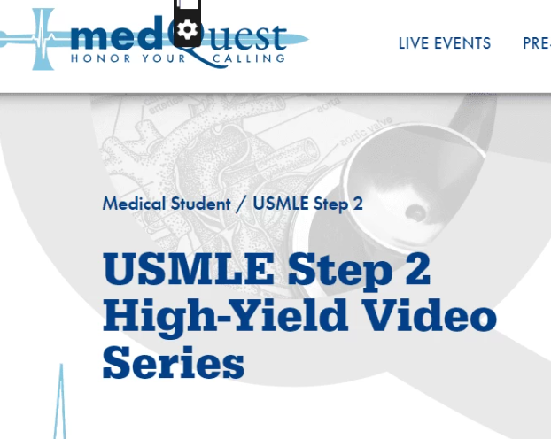 MedQuest USMLE Step 2 High-Yield Video Series 2024 MedQuest USMLE Step 2 High-Yield Video Series 2024