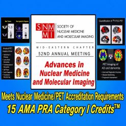 Meetings By Mail 52nd Annual Nuclear Medicine & Molecular Imaging Update 2024