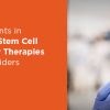 Novel Treatments in Pediatric Hematopoietic Stem Cell Transplantation and Cellular Therapies 2022 Navigating Novel Treatments in Pediatric Hematopoietic Stem Cell Transplantation and Cellular Therapies 2022