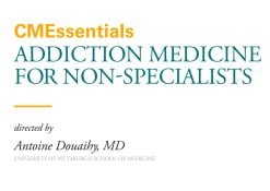 Oakstone CMEssentials Addiction Medicine for Non Specialists 2023