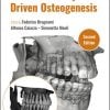 Orthodontically Driven Osteogenesis, 2nd Edition Orthodontically Driven Osteogenesis, 2nd Edition