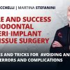 Osteocom – Failure and Success in Periodontal and Peri-Implant Soft Tissue Surgery – Giovanni Zucchelli and Martina Stefanini Osteocom - Failure and Success in Periodontal and Peri-Implant Soft Tissue Surgery - Giovanni Zucchelli and Martina Stefanini