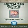 Innovative Facial Rejuvenation Techniques Quality Medical Publishing Innovative Facial Rejuvenation Techniques 2016
