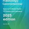 Radiology Gastrointestional: Board and Certification Review, 7th edition (azw3+ePub+Converted PDF) Radiology Gastrointestional Board and Certification Review 7th edition azw3ePubConverted PDF