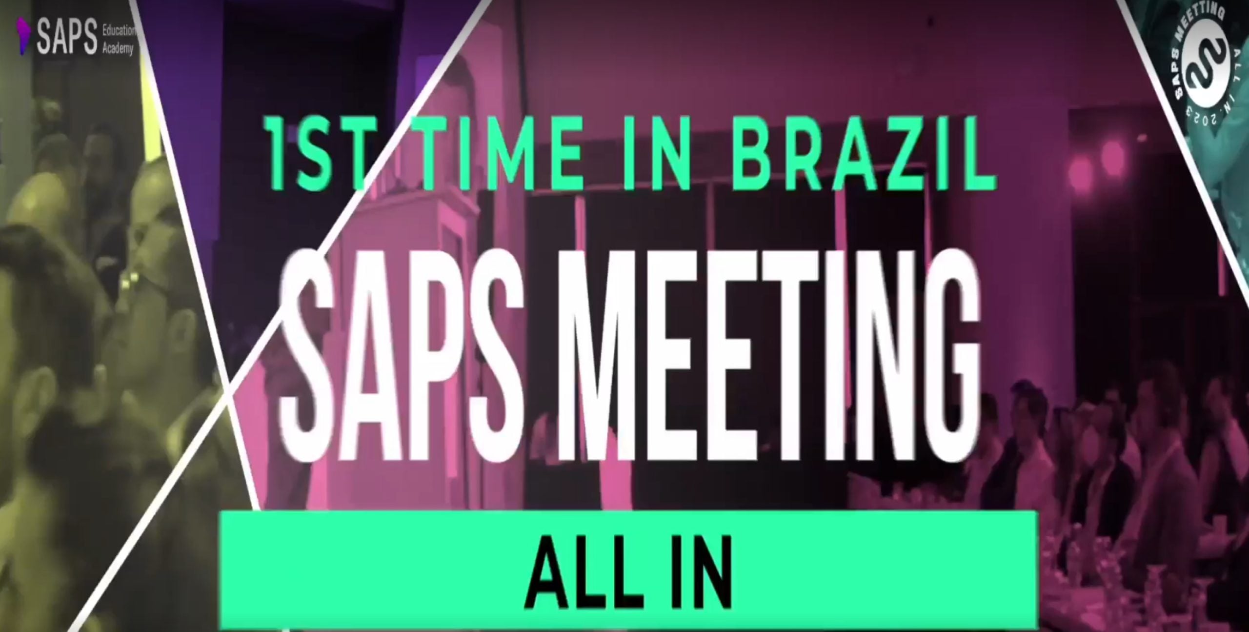 SAPS All Meeting 1st Time In Brazil 2023 SAPS All Meeting 1st Time In Brazil 2023