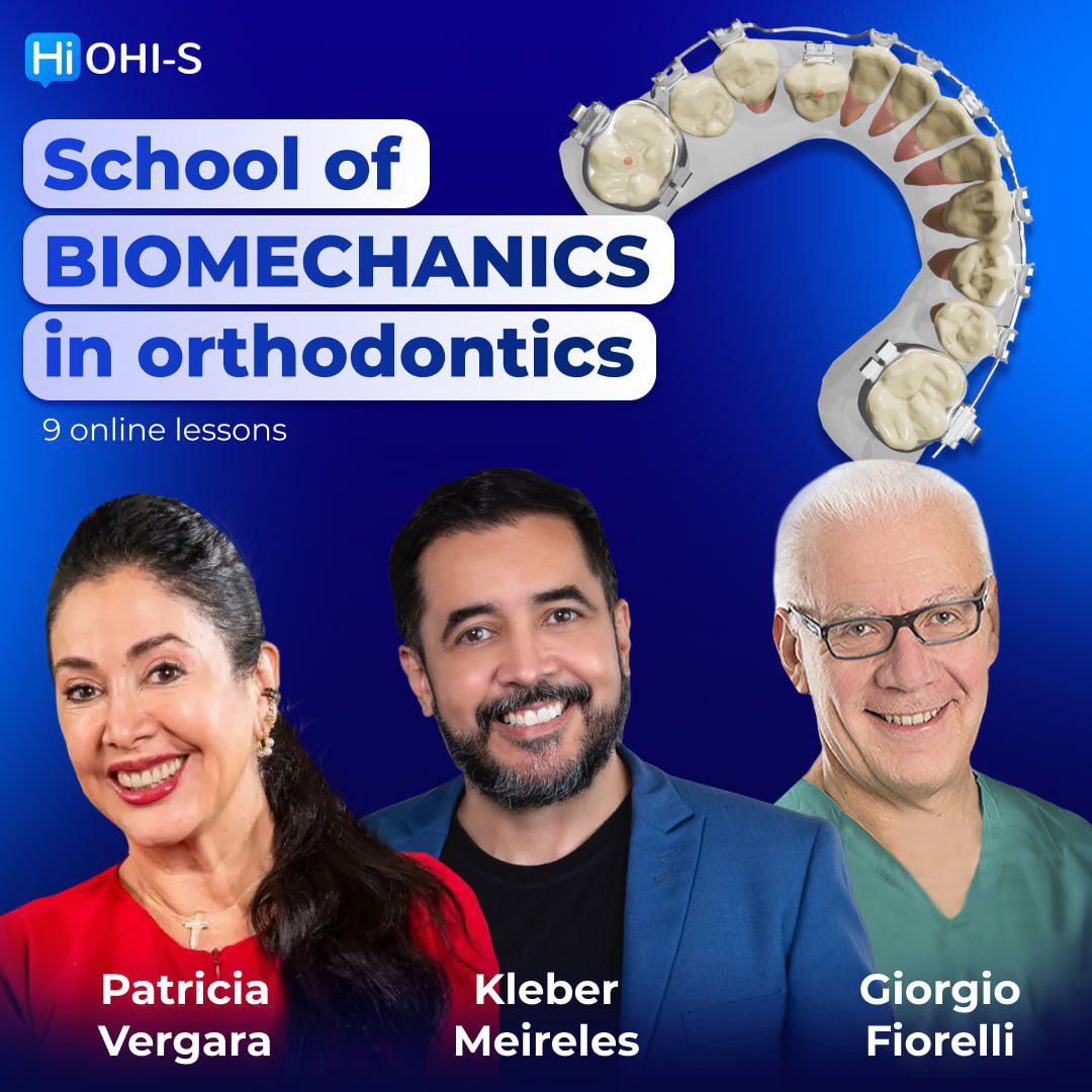 School of biomechanics in orthodontics School of biomechanics in orthodontics