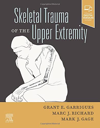Skeletal Trauma Of The Upper Extremity (Original PDF From Publisher) Skeletal Trauma Of The Upper Extremity Original PDF From Publisher