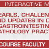 USCAP Pearls, Challenges and Updates in Daily Gastrointestinal Pathology Practice 2024 USCAP Pearls Challenges and Updates in Daily Gastrointestinal Pathology Practice 2024 1