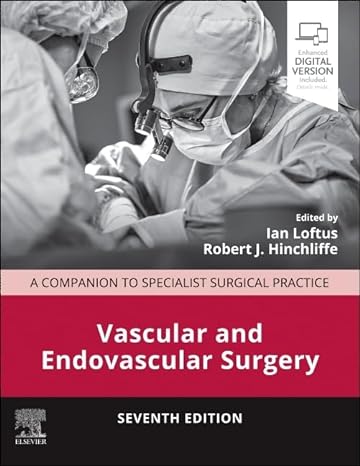 Vascular And Endovascular Surgery: A Companion To Specialist Surgical Practice, 7th Edition (True PDF) Vascular And Endovascular Surgery 1