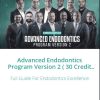 Advanced Endodontics Program Version 2 ( 30 Credit Hours ) (Course) advanced endodontics program version 2