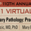 2021 USCAP 110th ANNUAL MEETING Long Course Pulmonary Pathology : Practical Problems And Solutions am 2021 long course xcd 510x111 1