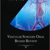 vascular surgery oral board review behind the knife premium