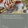 Vitamins and Minerals in Neurological Disorders (PDF Book) vitamins and minerals in neurological disorders pdf book