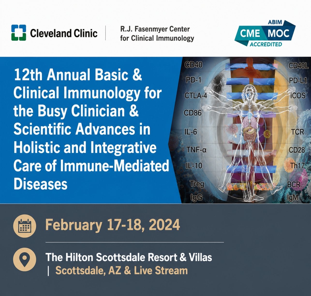 Cleveland Clinic 12th Annual Basic and Clinical Immunology for the Busy Clinician 2024 Cleveland Clinic 12th Annual Basic and Clinical Immunology for the Busy Clinician 2024