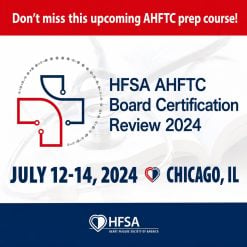 HFSA AHFTC Board Certification Review 2024