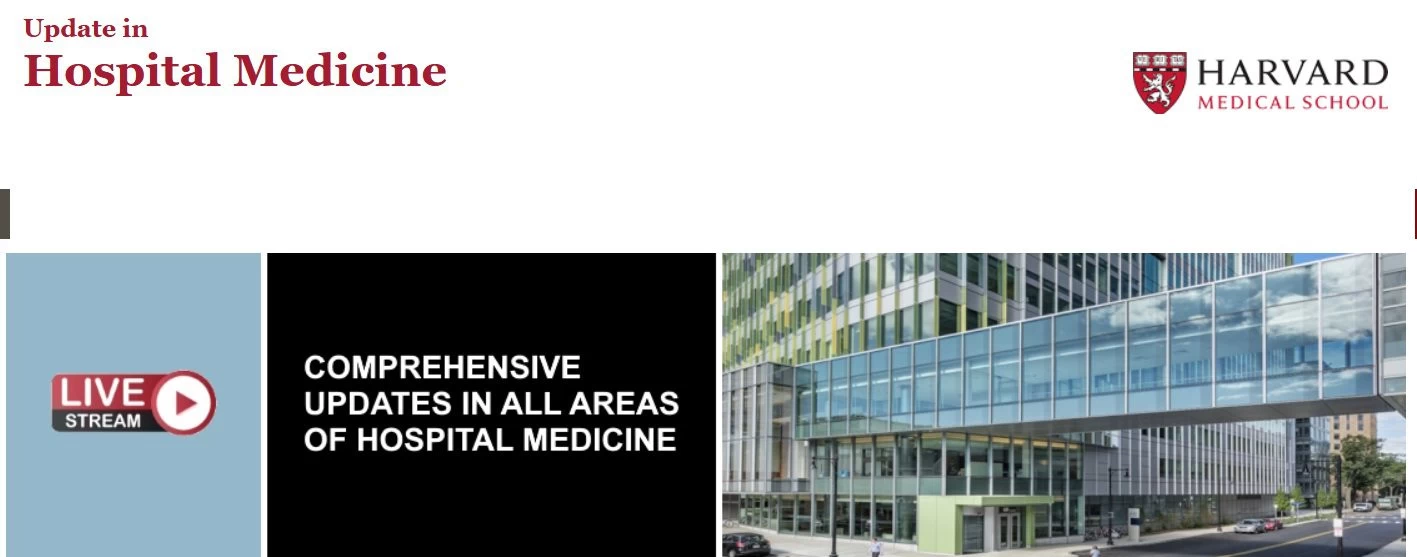 Harvard Update in Hospital Medicine 2024 Harvard Update in Hospital Medicine 2024